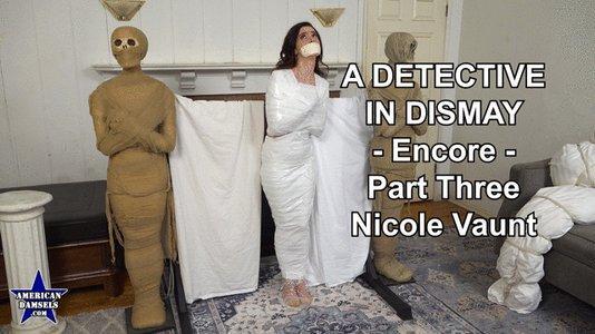 A Detective In Dismay - Encore - Part Three - Nicole Vaunt - 1920X1080