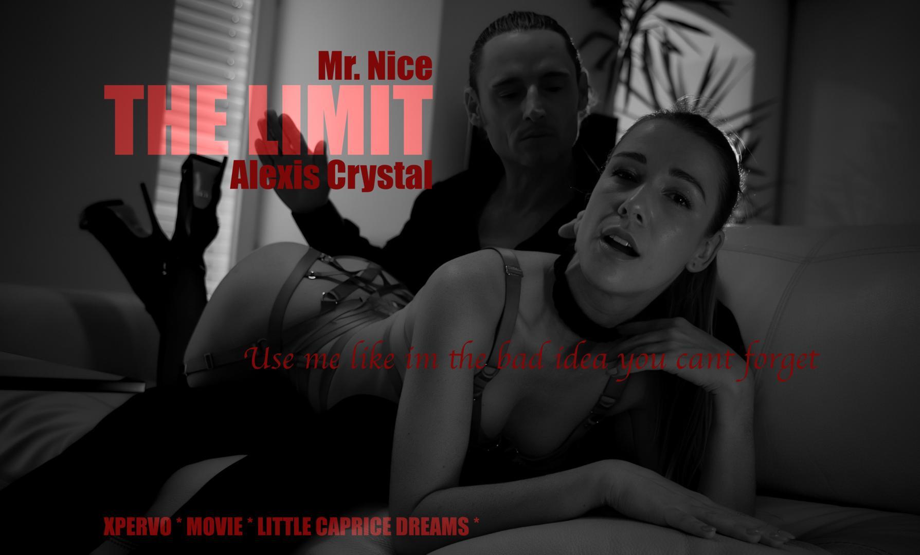 Xpervo Mr Nice The Limit Alexis Crystal