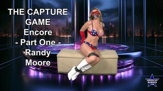 The Capture Game - Encore - Part One - Randy Moore