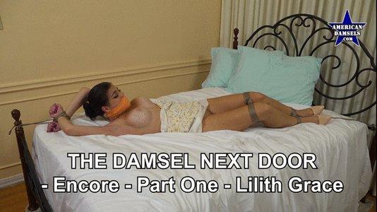 The Damsel Next Door - Encore - Part One - Lilith Grace - 854X480