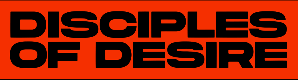 DisciplesofDesire