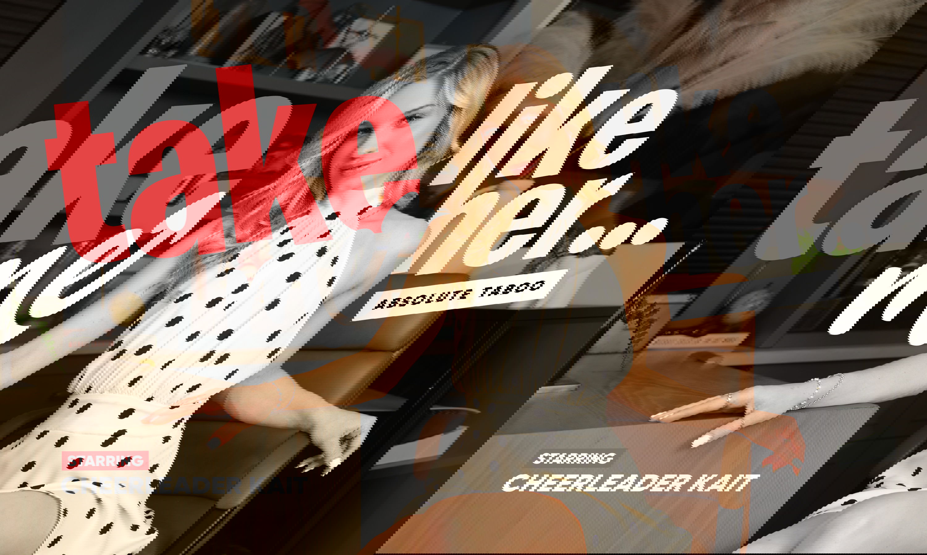 Absolute Taboo: Take Me Like Her